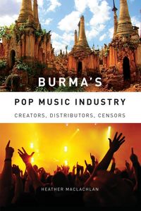 Produktbild: Burma's Pop Music Industry