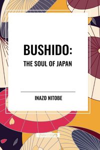Produktbild: Bushido: The Soul of Japan