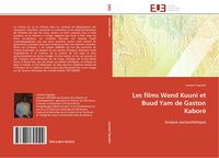 Produktbild: Les films Wend Kuuni et Buud Yam de Gaston Kabor&eacute;