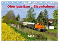 Produktbild: Oberlausitzer Eisenbahnen 2026 (Wandkalender 2026 DIN A4 quer), CALVENDO Monatskalender