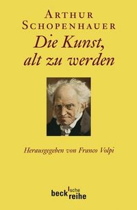 Produktbild: Beck'sche Reihe / Die Kunst, alt zu werden