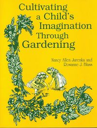 Produktbild: Cultivating a Child's Imagination Through Gardening