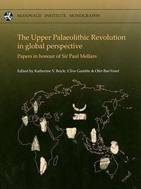 Produktbild: The Upper Palaeolithic Revolution in Global Perspective