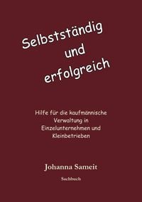 Produktbild: Selbst&auml;ndig und erfolgreich
