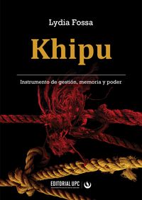 Produktbild: Khipu. Instrumento de gesti&oacute;n, memoria y poder