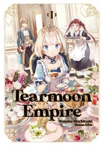 Produktbild: Tearmoon Empire: Volume 1 (Light Novel)