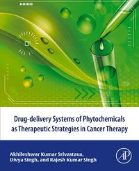 Produktbild: Drug-delivery systems of phytochemicals as therapeutic strategies in cancer therapy