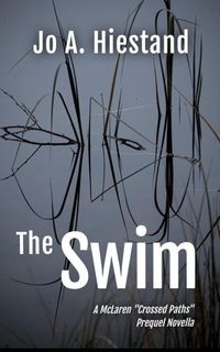 Produktbild: The Swim (McLaren 'Crossed Paths', #1)