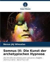 Produktbild: Somnus IX: Die Kunst der archetypischen Hypnose