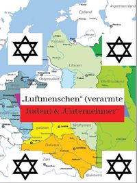 Produktbild: Luftmenschen (verarmte Juden) & Unternehmer Juden in den polnischen Gebieten