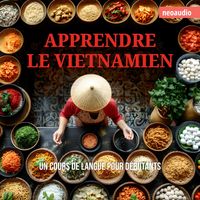 Produktbild: Cours de langues pour d&eacute;butants, Apprendre le vietnamien