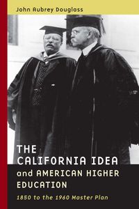 Produktbild: The California Idea and American Higher Education