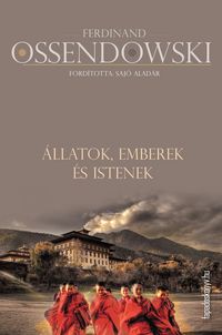 Produktbild: &Aacute;llatok, emberek &eacute;s istenek