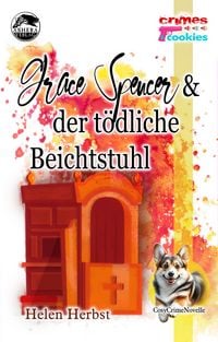 Produktbild: Grace Spencer und der t&ouml;dliche Beichtstuhl