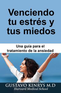 Produktbild: Venciendo tu Estres y tus Miedos: