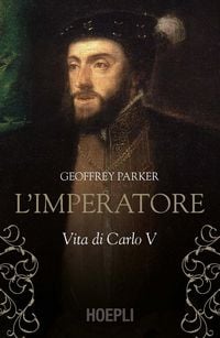 Produktbild: L' imperatore. Vita di Carlo V