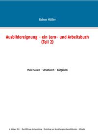 Produktbild: Ausbildereignung - ein Lern- und Arbeitsbuch (Teil 2)