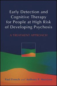 Produktbild: Early Detection and Cognitive Therapy for People at High Risk of Developing Psychosis