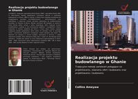 Produktbild: Realizacja projektu budowlanego w Ghanie