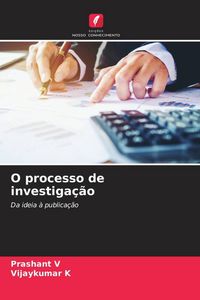 Produktbild: O processo de investiga&ccedil;&atilde;o