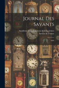 Produktbild: Journal des savants: 1893