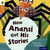 Produktbild: Oxford Reading Tree Traditional Tales: Level 8: How Anansi Got His Stories