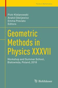 Produktbild: Geometric Methods in Physics XXXVII