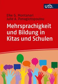 'Mehrsprachigkeit Und Bildung In Kitas Und Schulen' Von 'Elke Montanari ...