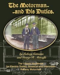 Produktbild: The Motorman and His Duties