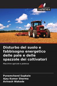 Produktbild: Disturbo del suolo e fabbisogno energetico delle pale e delle spazzole dei coltivatori