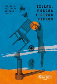 Produktbild: Sillas, moscas y otros bichos