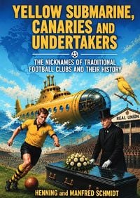 Produktbild: Yellow Submarine, Canaries and Undertakers