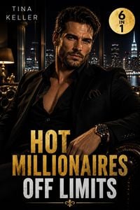Produktbild: Hot Millionaires - Off Limits - Sammelband 6 in 1