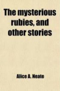 Produktbild: The Mysterious Rubies, and Other Stories