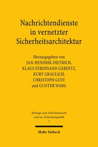 Produktbild: Nachrichtendienste in vernetzter Sicherheitsarchitektur