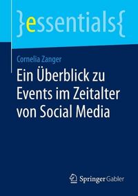Produktbild: Ein &Uuml;berblick zu Events im Zeitalter von Social Media