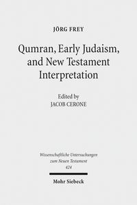 Produktbild: Qumran, Early Judaism, and New Testament Interpretation