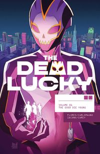 Produktbild: The Dead Lucky, Volume 1: A Massive-Verse Book