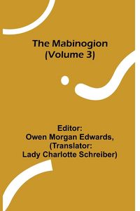 Produktbild: The Mabinogion (Volume 3)
