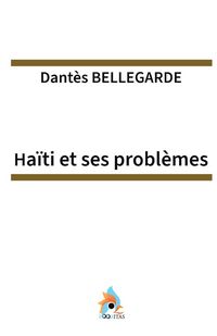Produktbild: Ha&iuml;ti et ses probl&egrave;mes