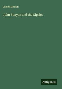 Produktbild: John Bunyan and the Gipsies