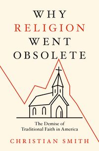 Produktbild: Why Religion Went Obsolete