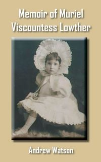 Produktbild: Memoir of Muriel Viscountess Lowther
