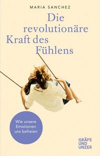 Bild vom Artikel Die revolutionäre Kraft des Fühlens vom Autor Maria Sanchez
