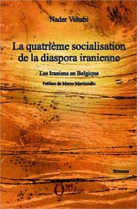 Produktbild: La quatrieme socialisation de la diaspora iranienne