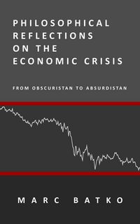 Produktbild: Philosophical Reflections on the Economic Crisis