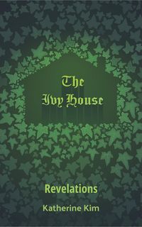 Produktbild: The Ivy House: Revelations