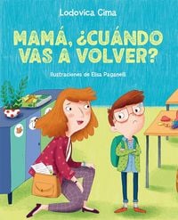 Produktbild: Mama, &iquest;Cuando Vas a Volver?