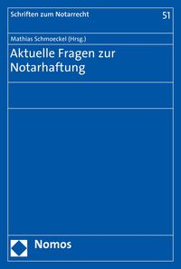 Produktbild: Aktuelle Fragen zur Notarhaftung