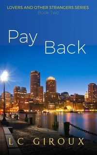 Produktbild: Pay Back (Lovers and Other Strangers, #2)